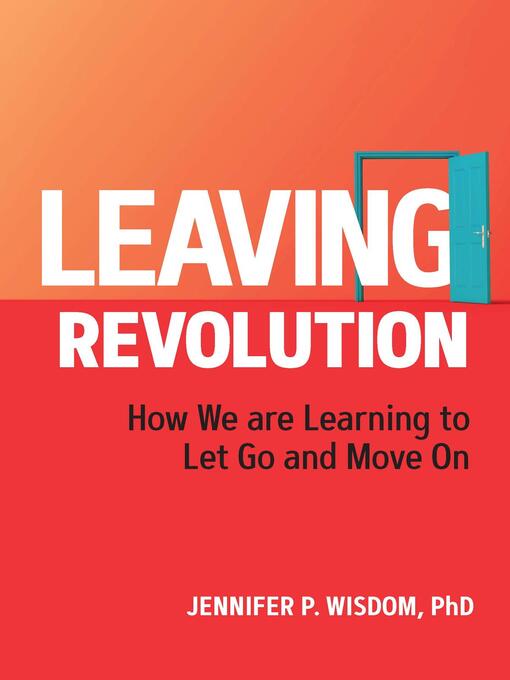 Title details for Leaving Revolution by Jennifer Wisdom - Available